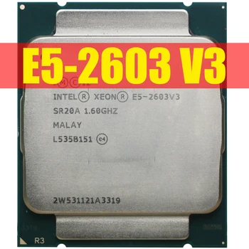 Процессор Intel Xeon E5 V3 E5-2603V3 CPU E5 2603 V3 1.60 ГГц LGA2011-3 15 МБ 6-Ядерный Оригинал
