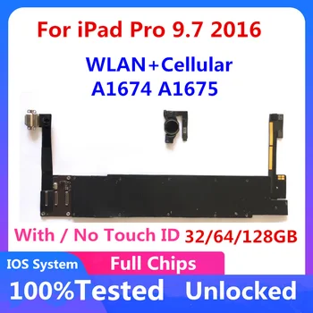 A1674 A1675 Для iPad Pro 9,7 2016 Чистый iCloud WLAN Сотовая Материнская Плата Разблокирована Логическая Плата Поддерживает Обновление IOS С Полными Чипами