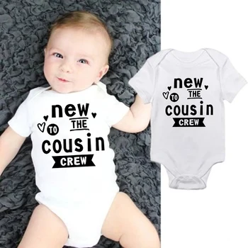 New To The Cousin Crew Боди с принтом для новорожденных, комбинезон с короткими рукавами для маленьких мальчиков и девочек, Летняя одежда для малышей, подарки для душа для младенцев