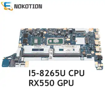 NOKOTION Для Lenovo ThinkPad E490 E590 Материнская плата ПК I5-8265U CPU RX 550 GPU 5B20V80742 5B20S72212 5B20V80740 02DL784 NM-B911